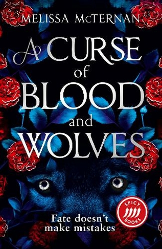 A Curse of Blood and Wolves: (Wolf Brothers Book 1)