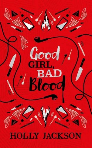 Good Girl, Bad Blood Collector's Edition: (A Good Girl's Guide to Murder Book 2 Special edition)