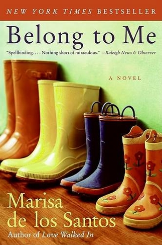 Belong to Me: A Novel
