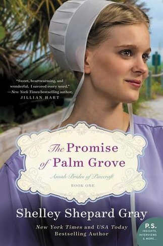 The Promise of Palm Grove: The Amish Brides of Pinecraft - Book 1 (The Pinecraft Brides)