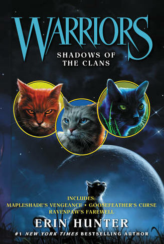 Warriors: Shadows of the Clans: (Warriors Novella)