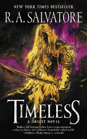Timeless: A Drizzt Novel (Generations)