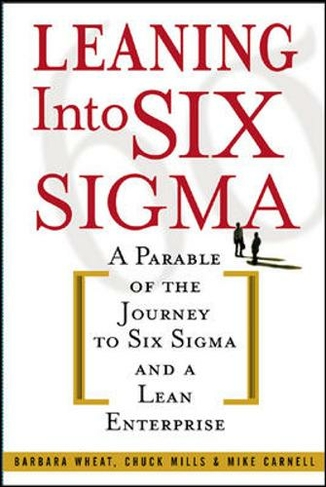 Leaning Into Six Sigma