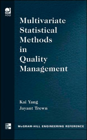 Multivariate Statistical Methods in Quality Management