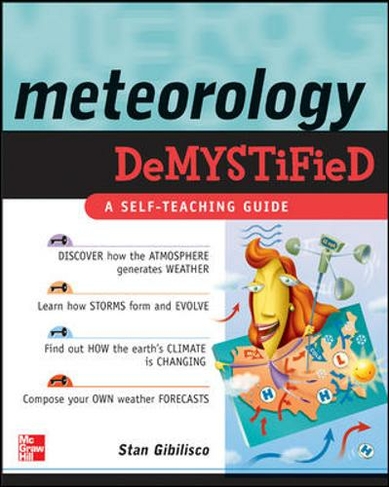 Meteorology Demystified: (Demystified)