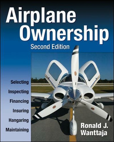 Airplane Ownership: (2nd edition)