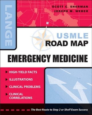 USMLE Road Map: Emergency Medicine: (LANGE USMLE Road Maps)