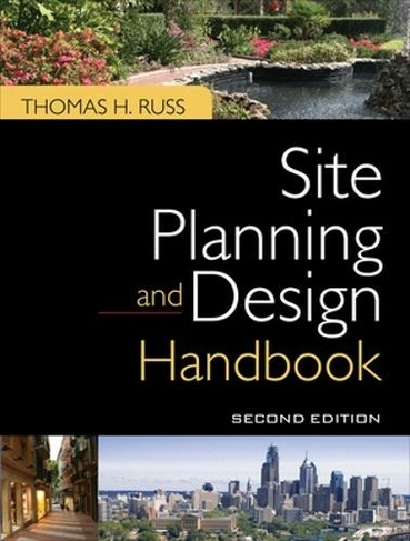 Site Planning and Design Handbook, Second Edition: (2nd edition)
