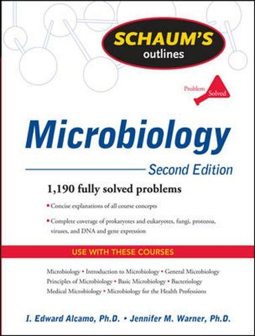 Schaum's Outline of Microbiology, Second Edition: (2nd edition)