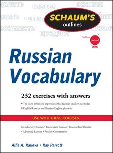 Schaum's Outline of Russian Vocabulary: (Revised edition)
