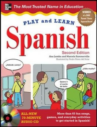 Play and Learn Spanish with Audio CD: (2nd edition)