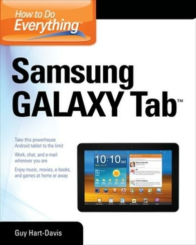How to Do Everything Samsung Galaxy Tab: (How to Do Everything)