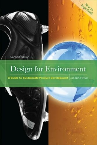 Design for Environment, Second Edition: (2nd edition)