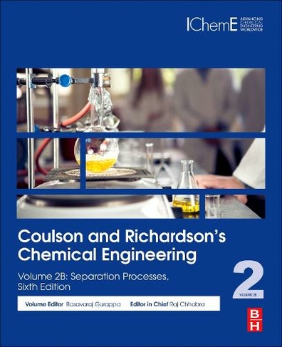 Coulson and Richardson's Chemical Engineering: Volume 2B: Separation Processes (6th edition)