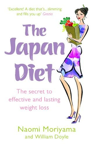 The Japan Diet: The secret to effective and lasting weight loss