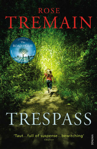 Trespass: From the Sunday Times bestselling author of The Gustav Sonata