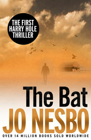 The Bat: Read the first thrilling Harry Hole novel from the No.1 Sunday Times bestseller (Harry Hole)