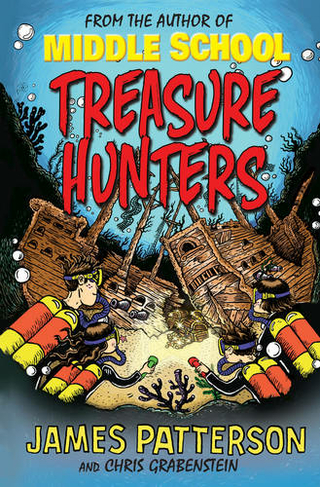 Treasure Hunters: (Treasure Hunters 1) (Treasure Hunters)