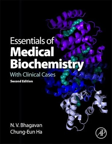 Essentials of Medical Biochemistry: With Clinical Cases (2nd edition)