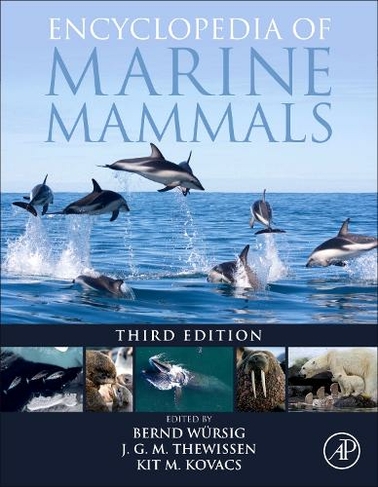 Encyclopedia of Marine Mammals: (3rd edition)