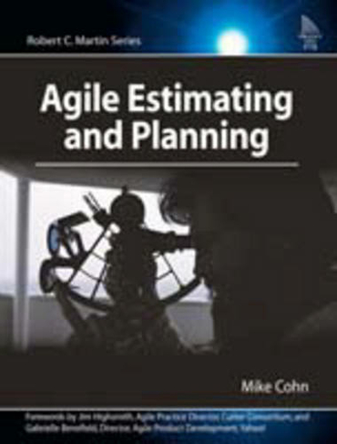 Agile Estimating and Planning: (Robert C. Martin Series)