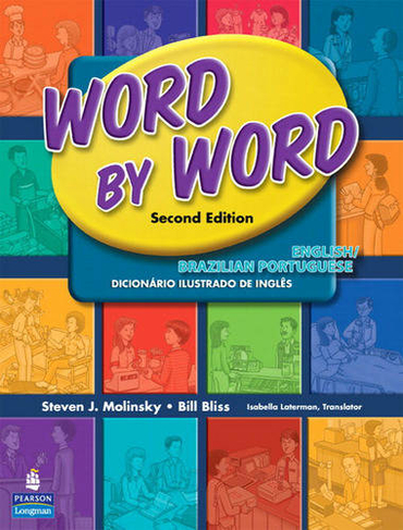 Word by Word Picture Dictionary English/Brazilian Portuguese Edition: (2nd edition)