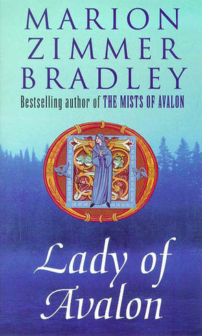 Lady of Avalon: (Avalon)
