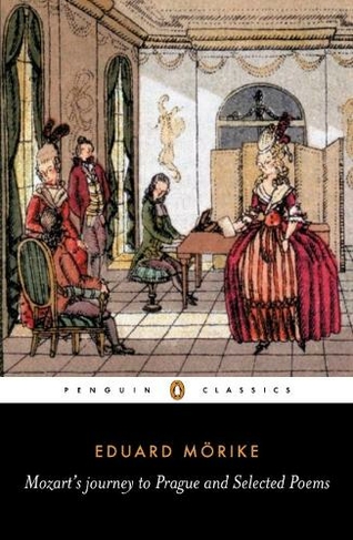 Mozart's Journey to Prague and Selected Poems