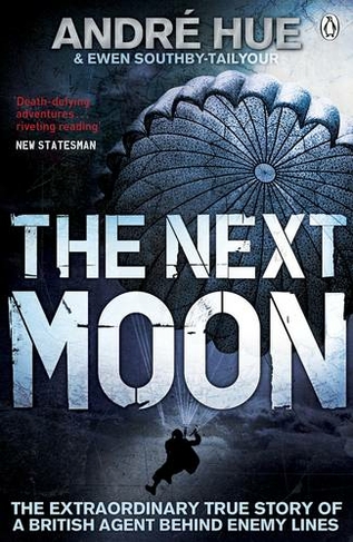 The Next Moon: (Penguin World War II Collection)