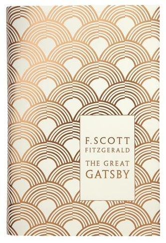 The Great Gatsby: (Penguin F Scott Fitzgerald Hardback Collection)