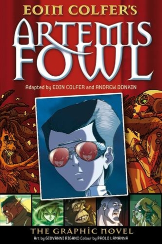 Artemis Fowl: The Graphic Novel (Artemis Fowl Graphic Novels)