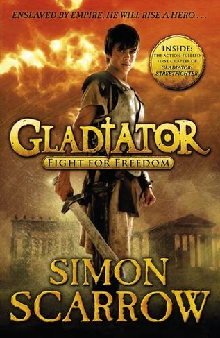 Gladiator: Fight for Freedom: (Gladiator)
