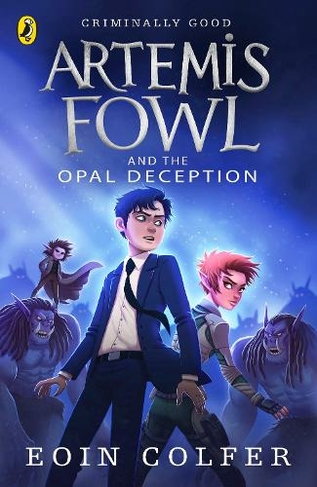 Artemis Fowl and the Opal Deception: (Artemis Fowl)