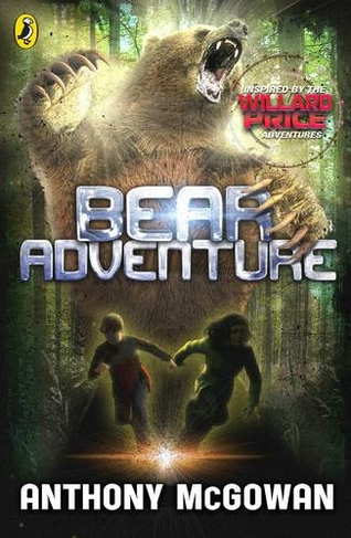 Willard Price: Bear Adventure: (Willard Price)