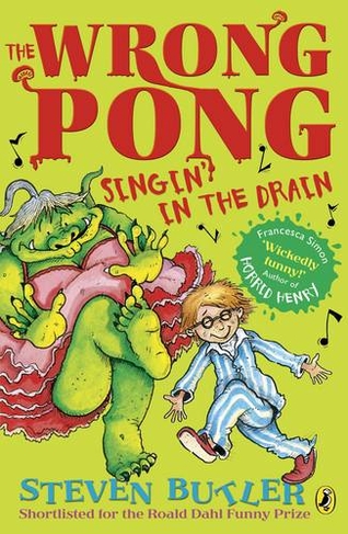 The Wrong Pong: Singin' in the Drain: (The Wrong Pong)