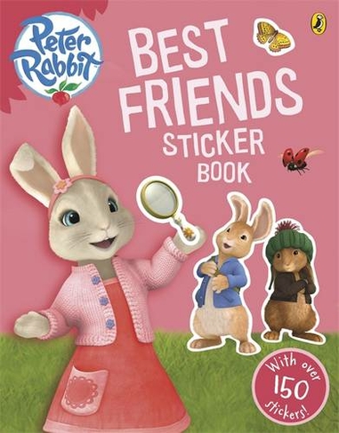 Peter Rabbit Animation: Best Friends Sticker Book: (BP Animation)
