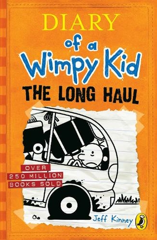 Diary of a Wimpy Kid: The Long Haul (Book 9): (Diary of a Wimpy Kid)
