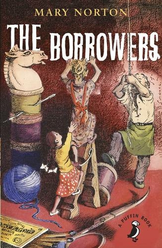 The Borrowers: (A Puffin Book)