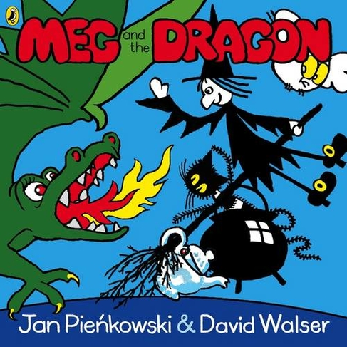 Meg and the Dragon: (Meg and Mog)