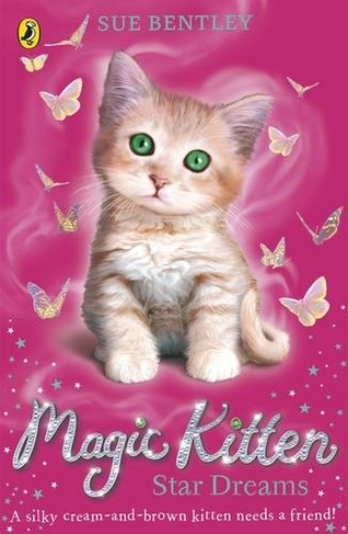 Magic Kitten: Star Dreams: (Magic Kitten)