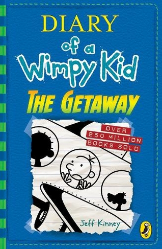 Diary of a Wimpy Kid: The Getaway (Book 12): (Diary of a Wimpy Kid)