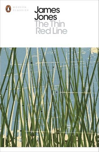 The Thin Red Line: (Penguin Modern Classics)