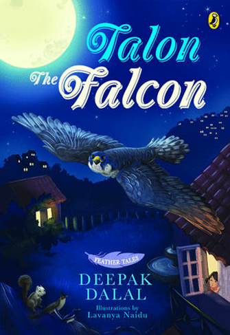 Feather Tales: Talon The Falcon