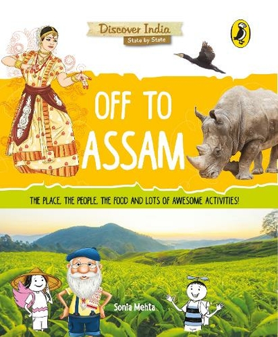 Off to Assam (Discover India)