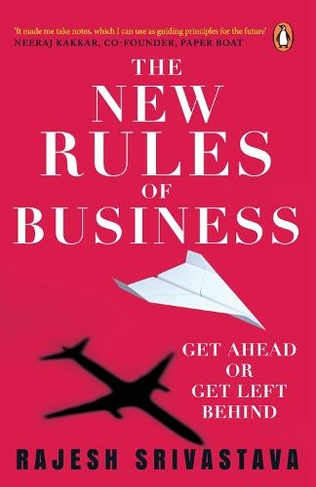New Rules of Business: Get Ahead or Get Left Behind