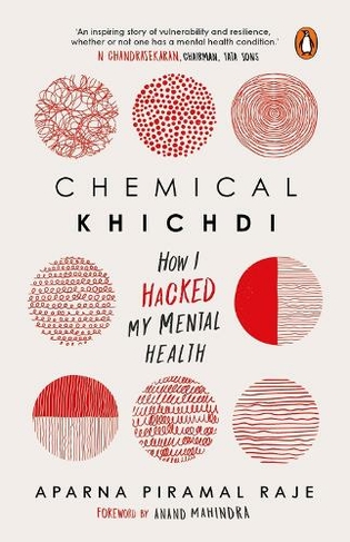 Chemical Khichdi: How I Hacked My Mental Health