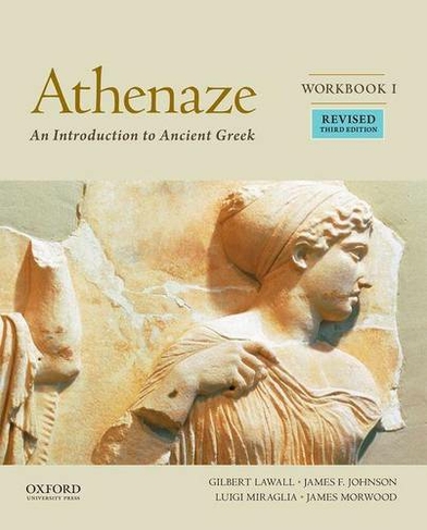 Athenaze, Workbook I: An Introduction to Ancient Greek (3rd Revised edition)