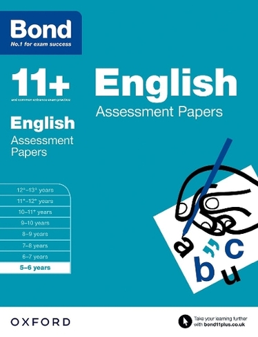 Bond 11+: English: Assessment Papers: 5-6 years (Bond 11+)