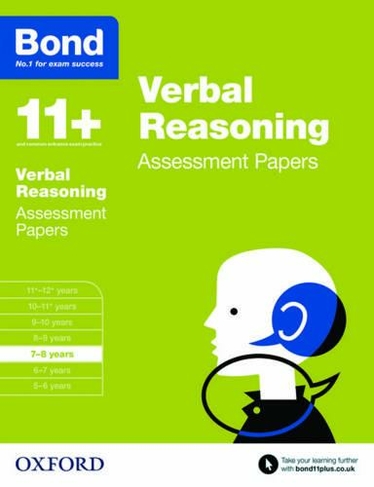 Bond 11+: Verbal Reasoning: Assessment Papers: 7-8 years (Bond 11+)