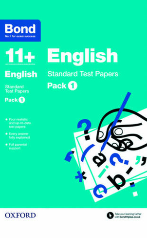 Bond 11 +: English: Standard Test Papers: Ready for the 2024 exam: For 11+ GL assessment and Entrance Exams: Pack 1 (Bond 11 +)